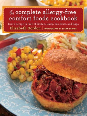 Complete Allergy-Free Comfort Foods Cookbook - ebook
